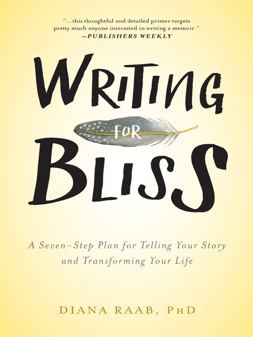 Title details for Writing for Bliss by Diana Raab - Available